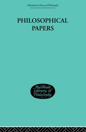 Philosophical Papers by George Edward Moore, 9780415606578
