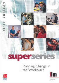 Planning Change in the Workplace by Institute of Leadership & Management, 9780080464442