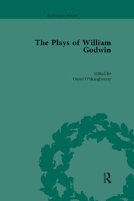 The Plays of William Godwin by David O'Shaughnessy, 9780367876142