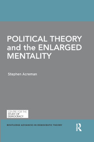 Political Theory and the Enlarged Mentality - 9780367372774 by Stephen Acreman, 9780367372774