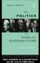 The Politics of Public Expenditure by Maurice Mullard, 9780415102223