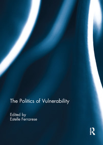 The Politics of Vulnerability - 9780367264802 by Estelle Ferrarese, 9780367264802