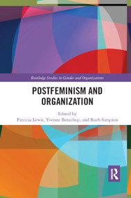 Postfeminism and Organization - 9780367889586 by Patricia Lewis, Yvonne Benschop, Ruth Simpson, 9780367889586