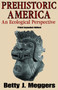 Prehistoric America (An Ecological Perspective) - 9780202363363 by Betty Meggers, 9780202363363