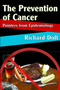 The Prevention of Cancer (Pointers from Epidemiology) - 9780202362205 by Richard Doll, 9780202362205