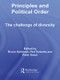 Principles and Political Order (The Challenge of Diversity) - 9780415663809 by Bruce Haddock, Peri Roberts, Peter Sutch, 9780415663809