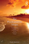 The Psychoanalytic Vision (The Experiencing Subject, Transcendence, and the Therapeutic Process) by Frank Summers, 9780415519403
