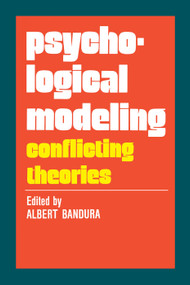 Psychological Modeling (Conflicting Theories) - 9780202308487 by Anselm L. Strauss, 9780202308487