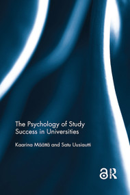The Psychology of Study Success in Universities - 9780367190262 by Kaarina Maatta, Satu Uusiautti, 9780367190262