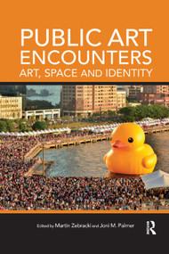 Public Art Encounters (Art, Space and Identity) - 9780367362102 by Martin Zebracki, Joni M. Palmer, 9780367362102