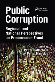 Public Corruption (Regional and National Perspectives on Procurement Fraud) - 9780367595463 by Petter Gottschalk, Perry Stanislas, 9780367595463