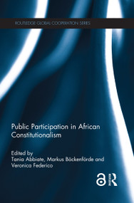 Public Participation in African Constitutionalism - 9780367332938 by Tania Abbiate, Markus Böckenförde, Veronica Federico, 9780367332938