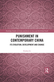 Punishment in Contemporary China (Its Evolution, Development and Change) - 9780367483531 by Enshen Li, 9780367483531
