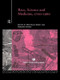 Race, Science and Medicine, 1700-1960 - 9780415757478 by Waltraud Ernst, Bernard Harris, 9780415757478