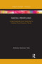 Racial Profiling (Using Propensity Score Matching To Examine Focal Concerns Theory) - 9780367366162 by Anthony Gennaro Vito, 9780367366162