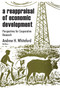 A Reappraisal of Economic Development (Perspectives for Cooperative Research) - 9780202362670 by Andrew H. Whiteford, 9780202362670