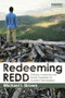 Redeeming REDD (Policies, Incentives and Social Feasibility for Avoided Deforestation) - 9780415517867 by Michael I. Brown, 9780415517867