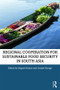 Regional Cooperation for Sustainable Food Security in South Asia - 9780367365073 by Nagesh Kumar, Joseph George, 9780367365073