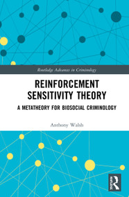 Reinforcement Sensitivity Theory (A Metatheory for Biosocial Criminology) - 9780367524791 by Anthony Walsh, 9780367524791