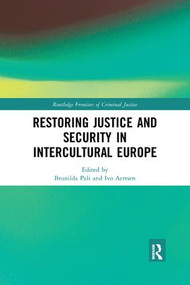Restoring Justice and Security in Intercultural Europe - 9780367227548 by Brunilda Pali, Ivo Aertsen, 9780367227548