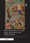 Rethinking Place in South Asian and Islamic Art, 1500-Present - 9780367199142 by Deborah S. Hutton, Rebecca M. Brown, 9780367199142