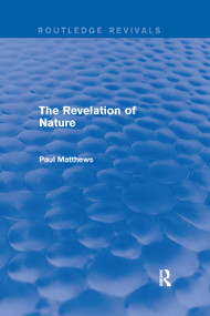 The Revelation of Nature - 9780367249502 by Paul Matthews, 9780367249502