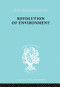 Revolution Of Environment by Eric A. Gutkind, 9780415863674