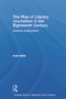 The Rise of Literary Journalism in the Eighteenth Century (Anxious Employment) - 9780415651516 by Iona Italia, 9780415651516