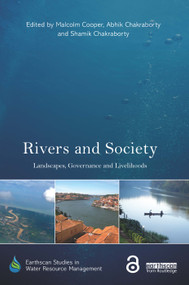 Rivers and Society (Landscapes, Governance and Livelihoods) - 9780367403836 by Malcolm Cooper, Abhik Chakraborty, Shamik Chakraborty, 9780367403836