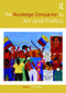 The Routledge Companion to Art and Politics by Randy Martin, 9780367201227