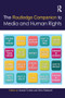 The Routledge Companion to Media and Human Rights by Howard Tumber, Silvio Waisbord, 9780367581220