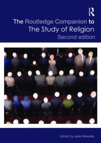 The Routledge Companion to the Study of Religion - 9780415473286 by John Hinnells, 9780415473286