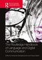 The Routledge Handbook of Language and Digital Communication by Alexandra Georgakopoulou, 9780367466459