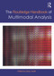 The Routledge Handbook of Multimodal Analysis by Carey Jewitt, 9780415667777