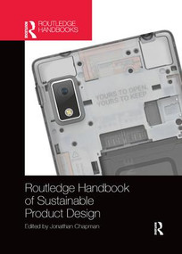 Routledge Handbook of Sustainable Product Design by Jonathan Chapman, 9780367200312