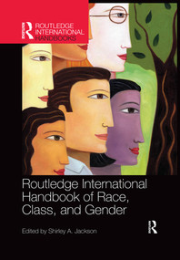 Routledge International Handbook of Race, Class, and Gender by Shirley Jackson, 9780367335755