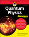 Quantum Physics For Dummies - 9781394225507 by Andrew Zimmerman Jones, 9781394225507