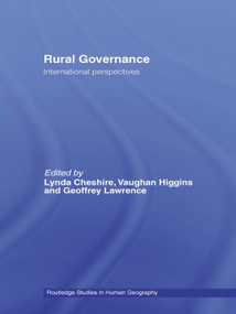 Rural Governance (International Perspectives) by Lynda Cheshire, Vaughan Higgins, Geoffrey Lawrence, 9780415654111