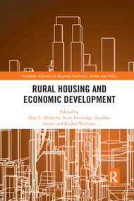 Rural Housing and Economic Development - 9780367888770 by Don E. Albrecht, Scott Loveridge, Stephan Goetz, Rachel Welborn, 9780367888770
