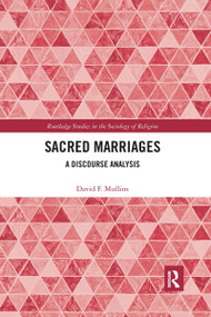 Sacred Marriages (A Discourse Analysis) - 9780367897192 by David Mullins, 9780367897192