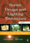 Scenic Design and Lighting Techniques (A Basic Guide for Theatre) - 9780240808062 by Rob Napoli, Chuck Gloman, 9780240808062