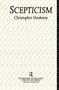 Scepticism - 9780415755252 by Christopher Hookway, 9780415755252