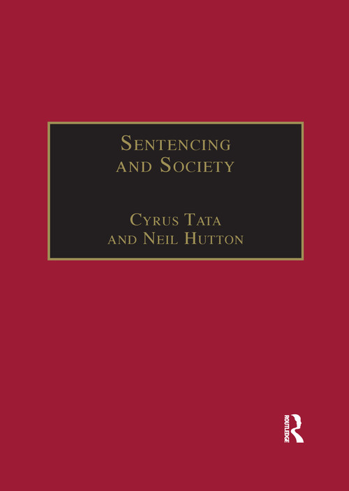 Sentencing and Society (International Perspectives) - 9780367604714 by Cyrus Tata, Neil Hutton, 9780367604714