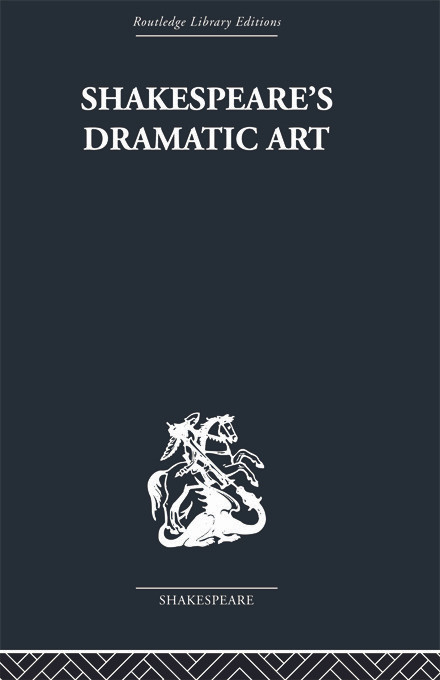Shakespeare's Dramatic Art (Collected Essays) by Wolfgang Clemen, 9780415758949