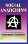 Social Anarchism - 9780202363394 by Margaret C. Simms, Giovanni Baldelli, 9780202363394