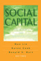 Social Capital (Theory and Research) by Rene Dubos, 9780202306445