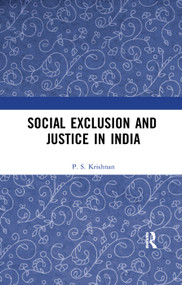 Social Exclusion in India (Past and Present) - 9780367277949 by P. S. Krishnan, 9780367277949