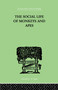 The Social Life Of Monkeys And Apes by S. Zuckerman, 9780415757935