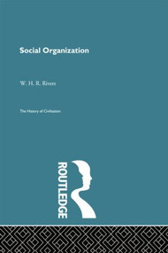 Social Organization - 9780415867993 by W.J. Perry, W.H.R. Rivers, 9780415867993