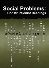 Social Problems (Constructionist Readings) - 9780202307039 by Donileen Loseke, 9780202307039